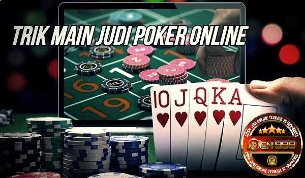 Judi Poker Online Kemenangan Yang Bisa Dilakukan
